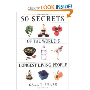 50 Secrets of the World's Longest Living People - Break the Fear